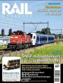 Rail Magazine 407 Jaargang 2023