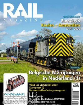 Rail Magazine 408 Jaargang 2023