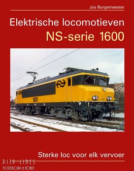 Boek Elektrische locomotieven NS-serie 1600 Jos Burgemeester